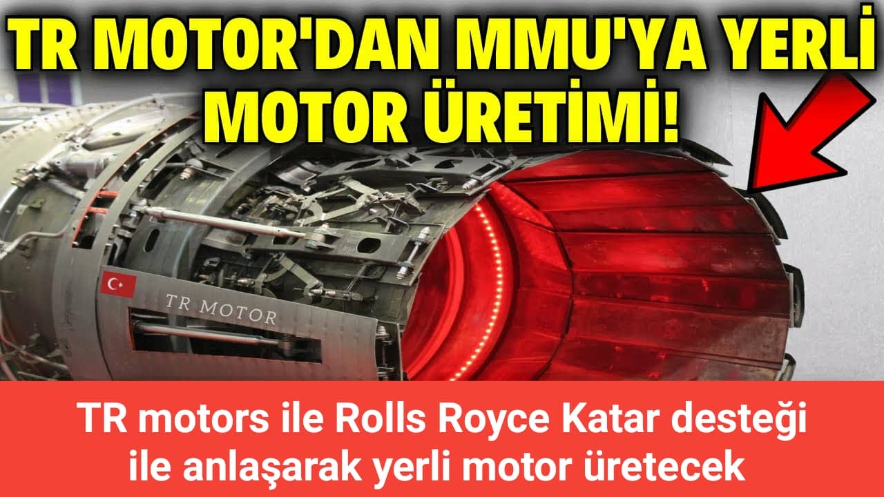 MMU motoru için İngiliz devi Rolls Royce'a ortak oldular