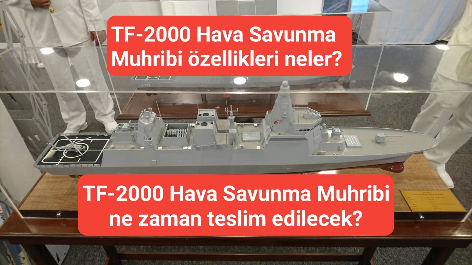 TF-2000 Hava Savunma Muhribi ne zaman teslim edilecek?