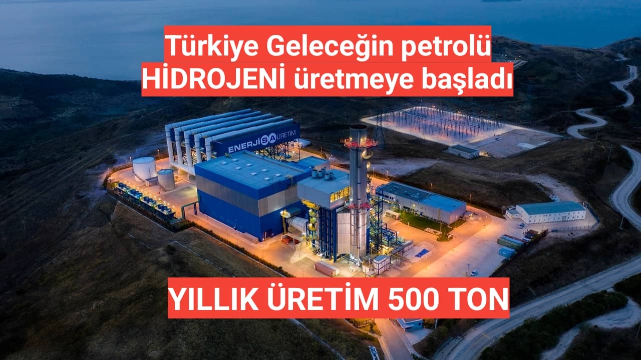 Türkiye Geleceğin petrolü HİDROJENİ üretmeye başladı